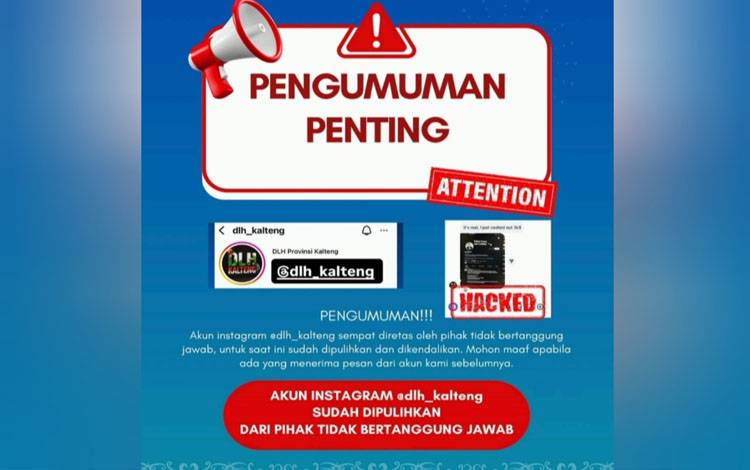 Pemberitahuan akun Instagram DLH Kalteng kembali normal (Foto : DLH Kalteng)
