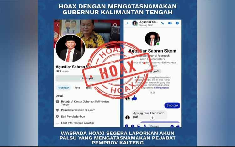 Akun palsu Gubernur Kalteng Agustiar Sabran (Foto : Diskominfosantik Kalteng)