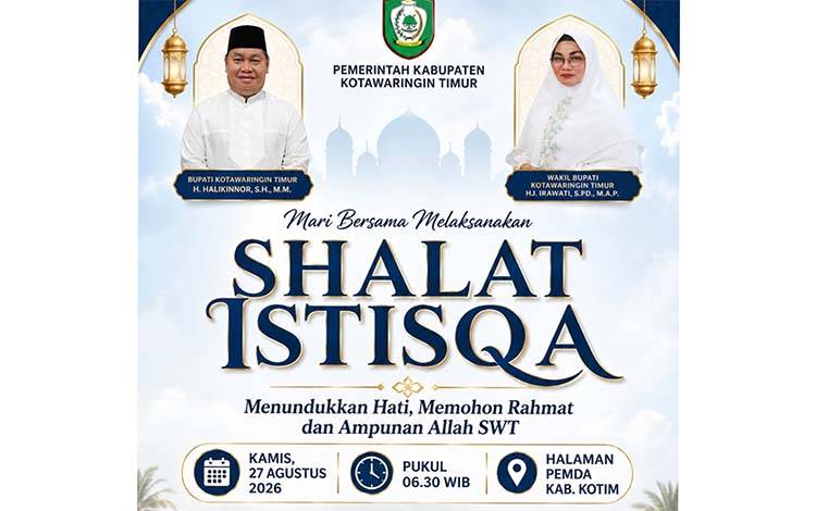 Pengumuman pelaksanaan salat istisqa di Halaman Pemda Kotawaringin Timur. (FOTO: IST)
