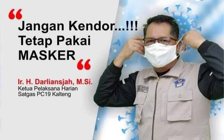 Satgas Covid-19 Kalteng Minta Masyarakat Jangan Kendor Pakai Masker