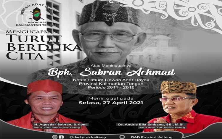 Sabran Achmad Wafat Usia 91 Tahun, Para Tokoh di Kalteng Berbelasungkawa