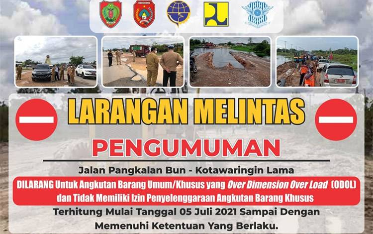 Angkutan Barang yang Over Load Dilarang Melintas Jalan Pangkalan Bun - Kotawaringin Lama