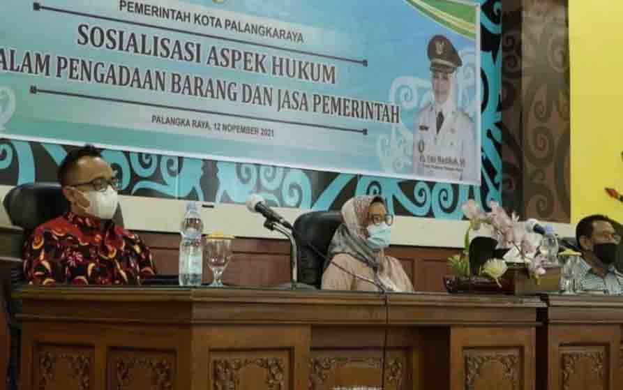 Pemko Palangka Raya Sosialisasikan Aspek Hukum Pengadaan Barang dan Jasa