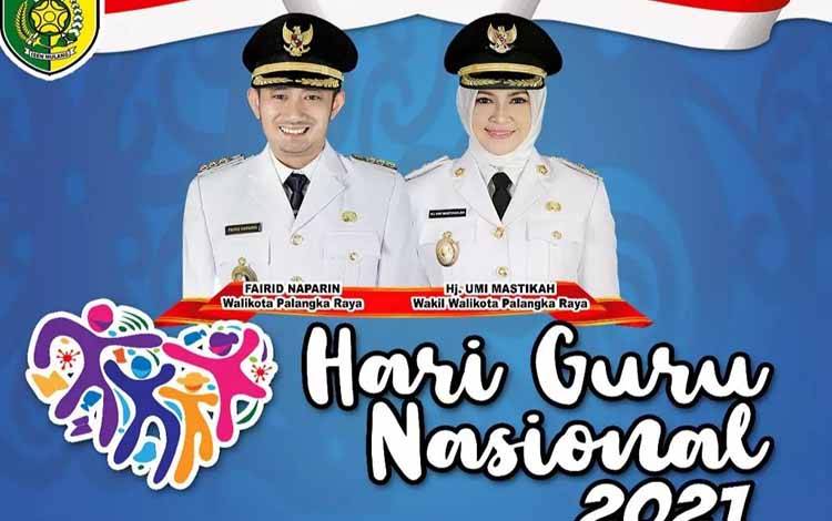 Peringati Hari Guru Ini Harapan Wali Kota Palangka Raya