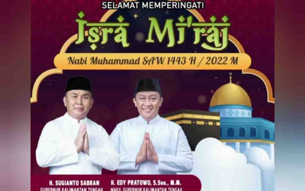 Gubernur Kalteng Ajak Umat Muslim Implementasikan Makna Isra Mikraj Nabi Muhammad SAW dalam Kehidupan