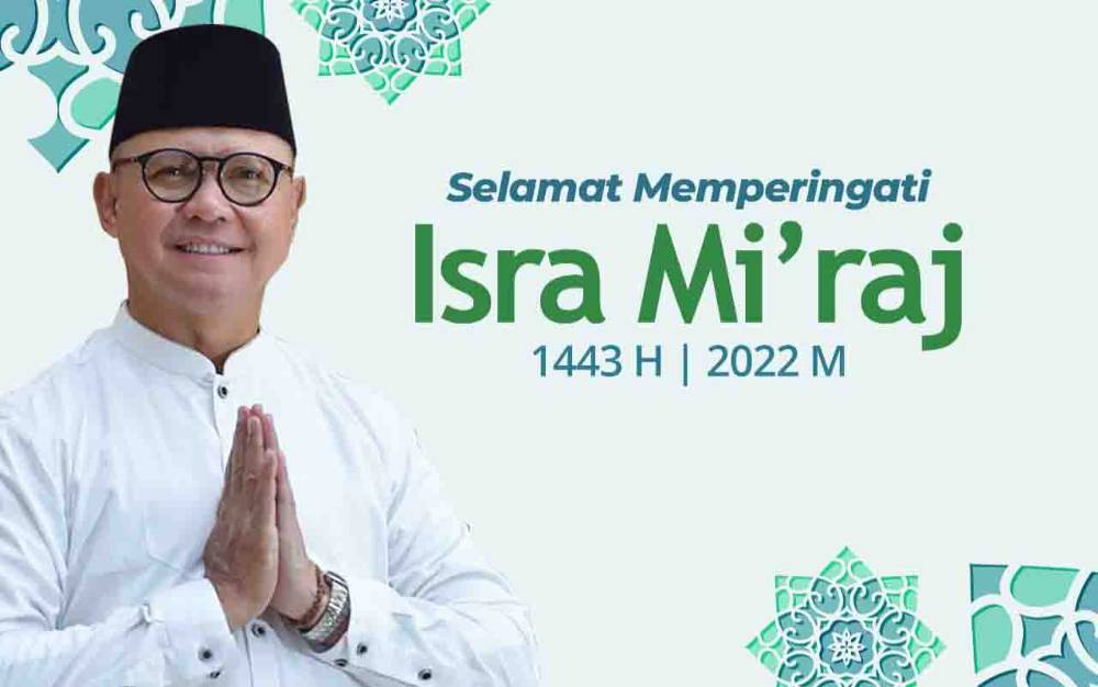 Ini Harapan Mukhtarudin di Momentum Isra Mikraj