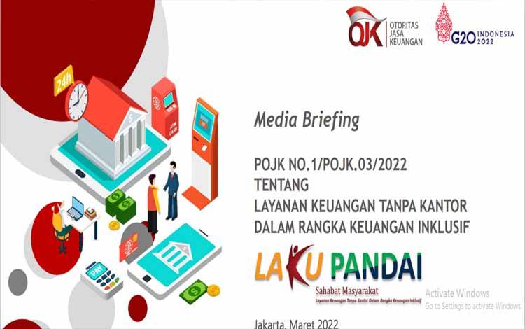OJK Sampaikan POJK Mengenai Laku Pandai