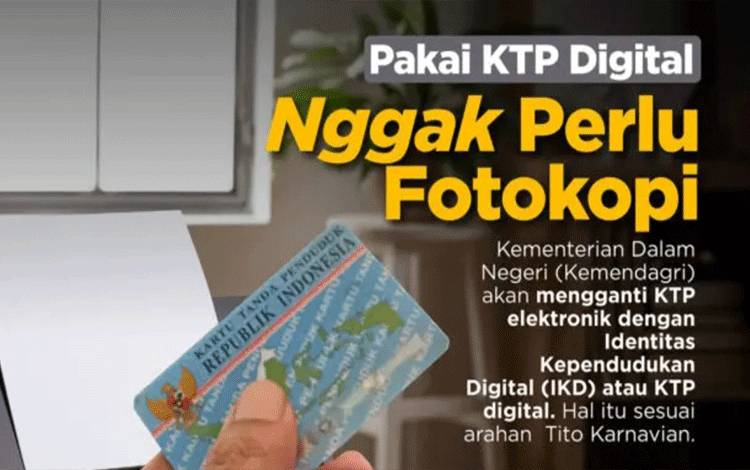 Kadisdukcapil Palangka Raya: KTP Digital Tidak Perlu Fotocopy