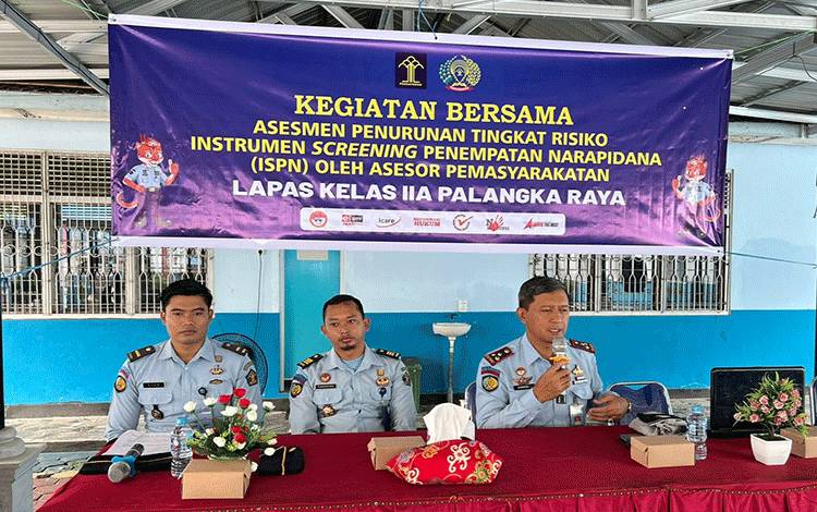 Belasan Asesor Pemasyarakatan Lakukan Asesmen kepada Ratusan WBP Lapas Palangka Raya