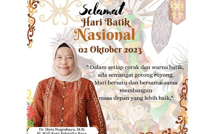 Pj Wali Kota Palangka Raya: Corak dan Warna Batik Gambaran Semangat Gotong Royong