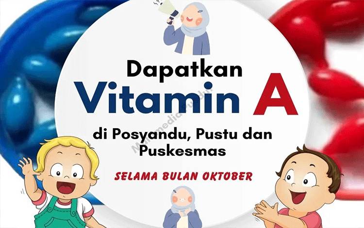 Dinas Kesehatan Palangka Raya Mendorong Masyarakat untuk Dapatkan Vitamin A