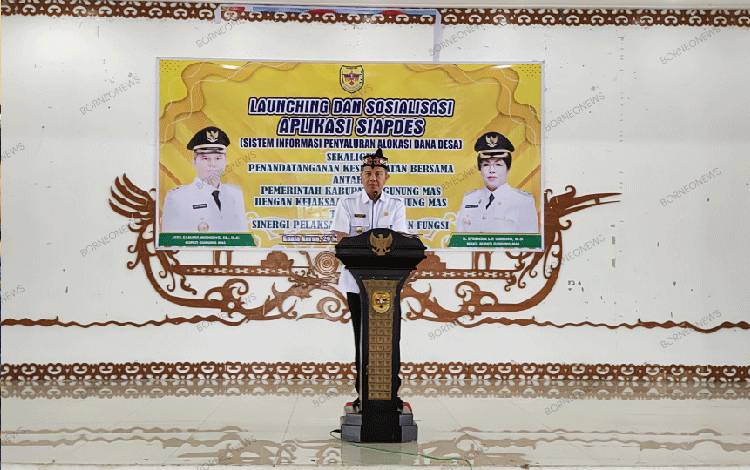Bupati Gunung Mas Berharap Aplikasi SIAPDes Bisa Diimplementasikan dengan Baik