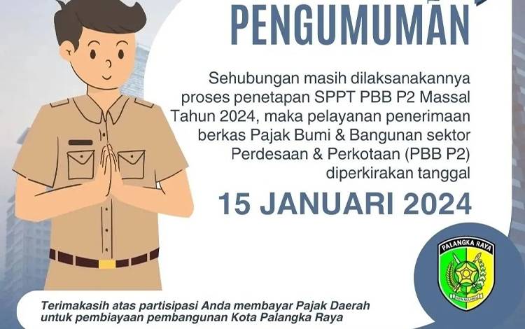 BPPRD Palangka Raya Umumkan Pembukaan Kembali Penerimaan Berkas Pajak