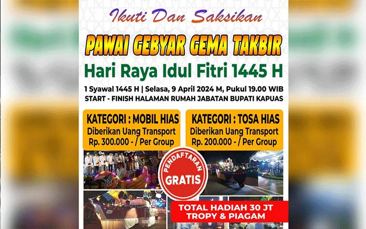 Berikut Rute Pawai Gebyar Gema Takbir Sambut Idul Fitri 1445 H di Kapuas