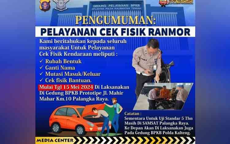Pelayanan Cek Fisik Kendaraan Bermotor Dipusatkan di Gedung BPKB Ditlantas Polda Kalteng