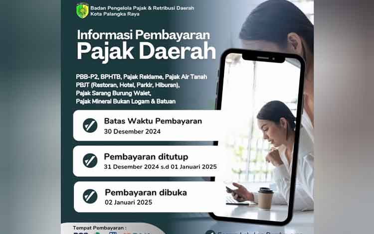 Batas Waktu Pembayaran Pajak Daerah di Palangka Raya 30 Desember 2024