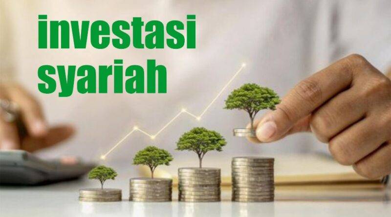 Dinamika Investasi Syariah di Indonesia