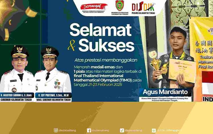 Putra Kalteng, Agus Mardianto Raih Medali Emas di Olimpiade Matematika Internasional