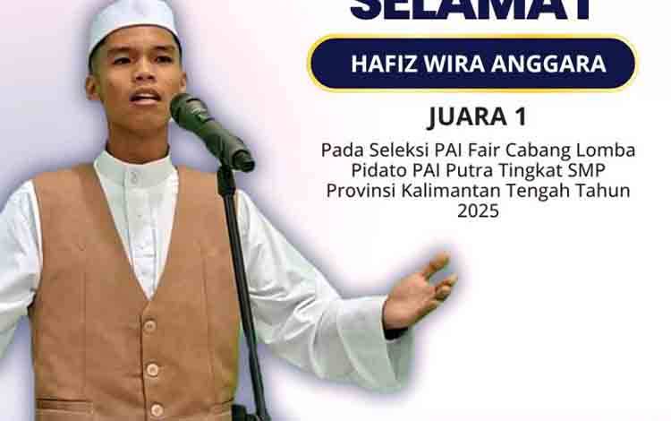 Siswa SMPN 1 Muara Teweh Raih Juara 1 Pidato PAI Tingkat Provinsi Kalteng 2025