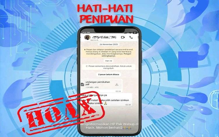 WASPADA! HP Wakil Bupati Lamandau Diklaim Diretas, Modus Penipuan Undangan Pernikahan Palsu Beredar