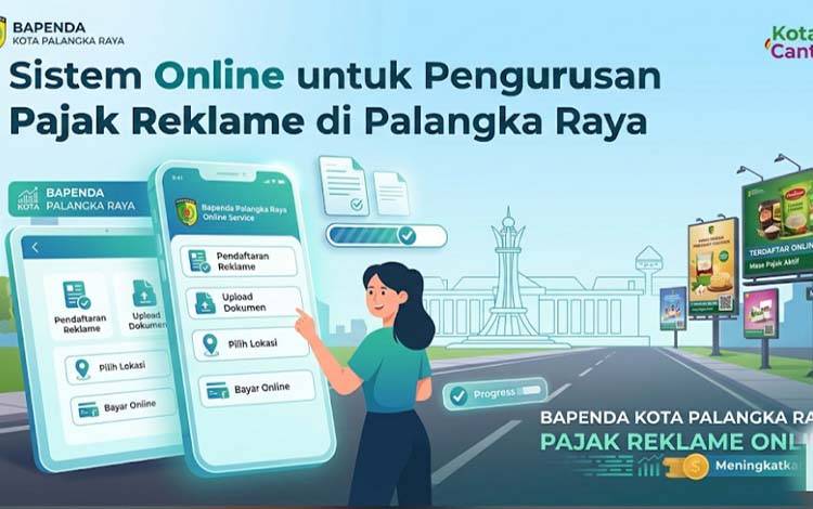 Sistem Online untuk Pengurusan Pajak Reklame di Palangka Raya