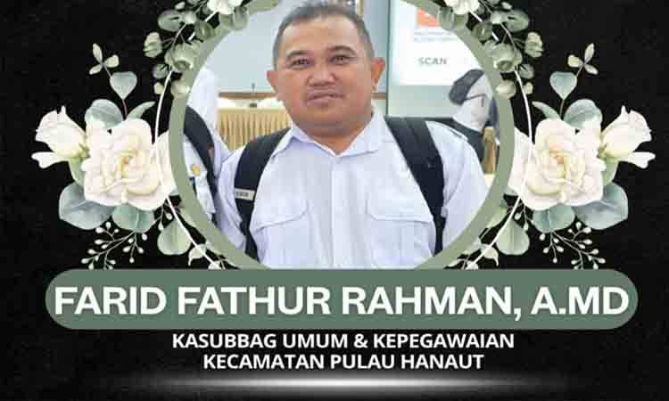 Pegawai Kecamatan Pulau Hanaut Wafat, Aktif Sosialisasi Karhutla